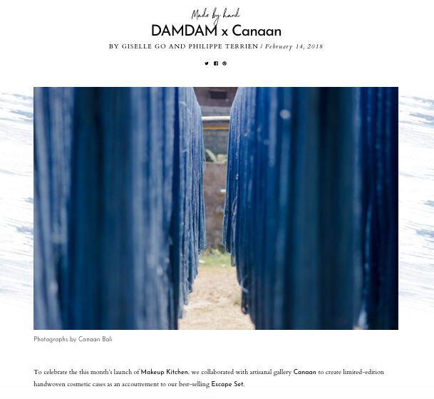 Made by Hand DAM DAM x Canaan - 2016.https://damdamofficial.com/stories/damdam-x-canaan/